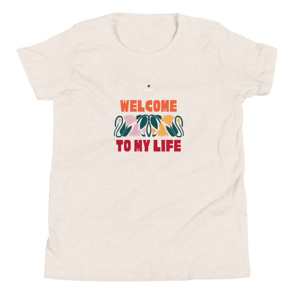 Welcome To My Life Youth Short Sleeve T-Shirt